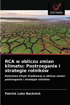 portada RCA w obliczu zmian klimatu: Postrzeganie i strategie rolników (en Polaco)