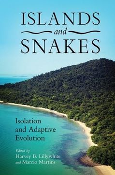 portada Islands and Snakes: Isolation and Adaptive Evolution (en Inglés)