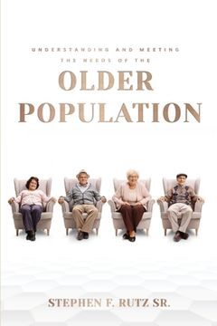 Libro Meeting the Needs of the Elder Population: Atlas Planning Manual ...