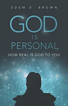 portada God is Personal: How Real is god to you (en Inglés)