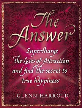 portada The Answer: Supercharge the Law of Attraction and Find the Secret of True Happiness
