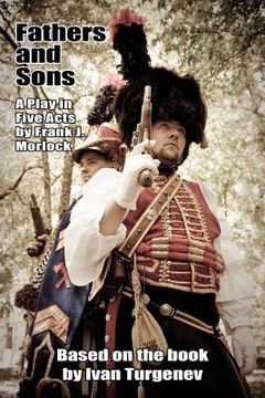 portada fathers and sons: a play in five acts