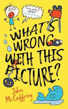 portada What's Wrong With This Picture? (en Inglés)
