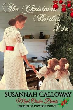 portada Mail Order Bride: The Christmas Bride's Lie (en Inglés)