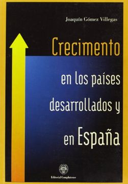 portada Crecimiento en los países desarrollados y en España (sin colección) (in Spanish)