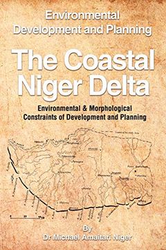 portada The Coastal Niger Delta: Environmental Development and Planning (en Inglés)