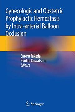 portada Gynecologic and Obstetric Prophylactic Hemostasis by Intra-Arterial Balloon Occlusion (in English)