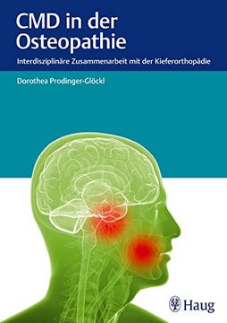 portada Cmd in der Osteopathie: Interdisziplinäre Zusammenarbeit mit der Kieferorthopädie (en Alemán)