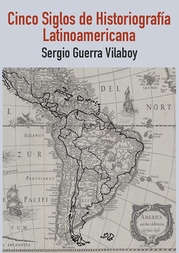 portada Cinco Siglos de Historiografía Latinoamericana (in Spanish)