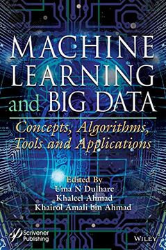 portada Machine Learning and big Data: Concepts, Algorithms, Tools and Applications (in English)