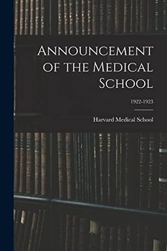 portada Announcement of the Medical School; 1922-1923 (en Inglés)