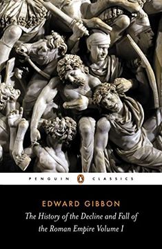 portada The History of the Decline and Fall of the Roman Empire: Volume 1 (The History of the Decline and Fall of the Roman Empire, 1) (en Inglés)