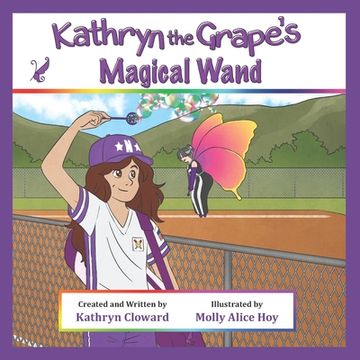 portada Kathryn the Grape's Magical Wand (en Inglés)