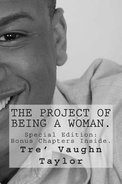 portada The Project Of Being A Woman.: The Project Of Being A Woman. (en Inglés)