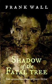 portada Shadow of the Fatal Tree (en Inglés)