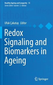 portada Redox Signaling and Biomarkers in Ageing (en Inglés)