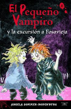 portada El Pequeño Vampiro y la Excursion a Fosavieja (Cl. Pv. Nº 8)