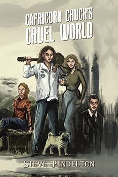 portada Capricorn Chuck's Cruel World (en Inglés)
