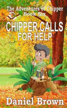 portada Chipper Calls for Help
