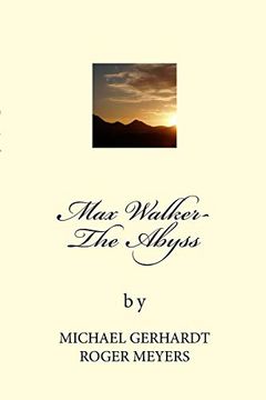 portada Max Walker- the Abyss: The Abyss (Max Walker Adventures) (Volume 1) 