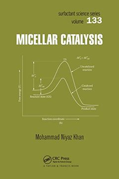 portada Micellar Catalysis (Surfactant Science) (en Inglés)