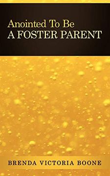 portada Anointed to be a Foster Parent (en Inglés)