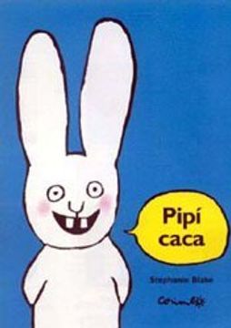 Libro Pipi Caca De Stephanie Blake - Buscalibre