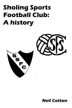 portada Sholing Sports Football Club: A history (en Inglés)