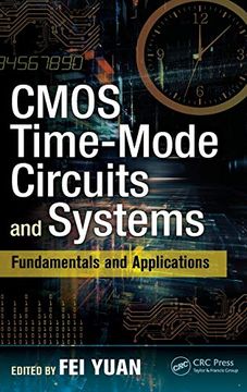portada Cmos Time-Mode Circuits and Systems: Fundamentals and Applications (Devices, Circuits, and Systems) (en Inglés)