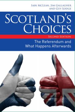 portada Scotland's Choices: The Referendum and What Happens Afterwards (en Inglés)
