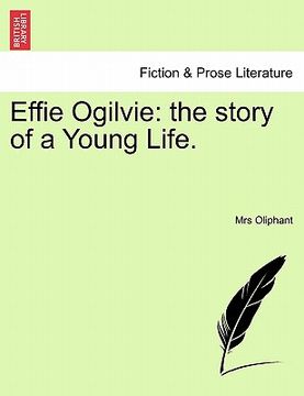 portada effie ogilvie: the story of a young life. (in English)