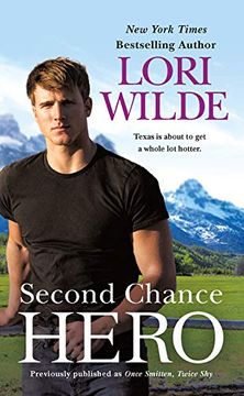 portada Second Chance Hero (Previously Published as Once Smitten, Twice Shy) 
