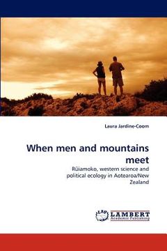 portada when men and mountains meet (en Inglés)