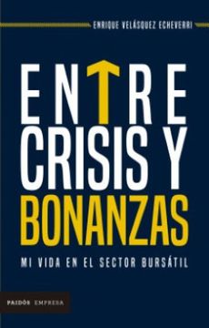 portada Entre Crisis y Bonanzas