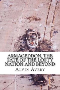 portada Armageddon, The Fate of the Lofty Nation and Beyond