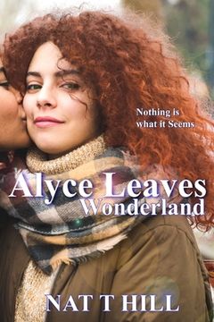 portada Alyce Leaves Wonderland (in English)