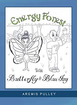 portada Energy Forest: With Butterfly and Bluejay 