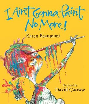 portada i ain`t gonna paint no more! lap board book (in English)