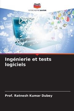portada Ingénierie et tests logiciels (en Francés)