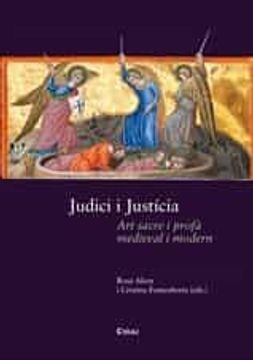 portada Judici i Justícia: Art Sacre i Profà Medieval i Modern (in Catalá)