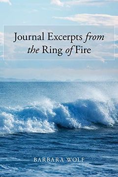 portada Journal Excerpts From the Ring of Fire (en Inglés)