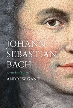 portada Johann Sebastian Bach: A Very Brief History (in English)