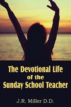 portada the devotional life of the sunday school teacher (in English)