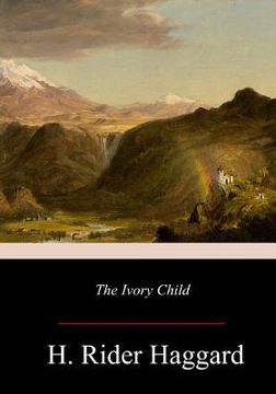 portada The Ivory Child (in English)