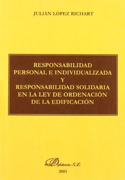 portada Responsabilidad Personal E Individualizada Y Responsabilidad Solidaria En La Ley De Ordenación De La Edificación