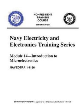 portada The Navy Electricity and Electronics Training Series: Module 14, by United S.Navy: Introduction To Microelectronics