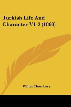 portada turkish life and character v1-2 (1860) (en Inglés)