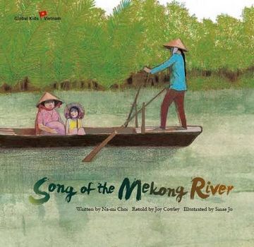 portada Song of the Mekong River: Vietnam (Global Kids Storybooks)