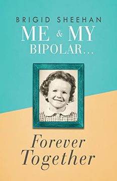 portada Me and my Bipolar: Forever Together (in English)