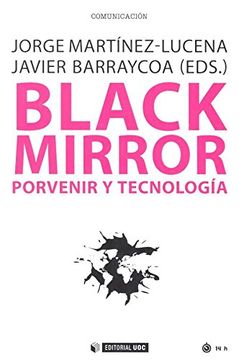 portada Black Mirror. Porvenir y Tecnología: 523 (Manuales) (in Spanish)